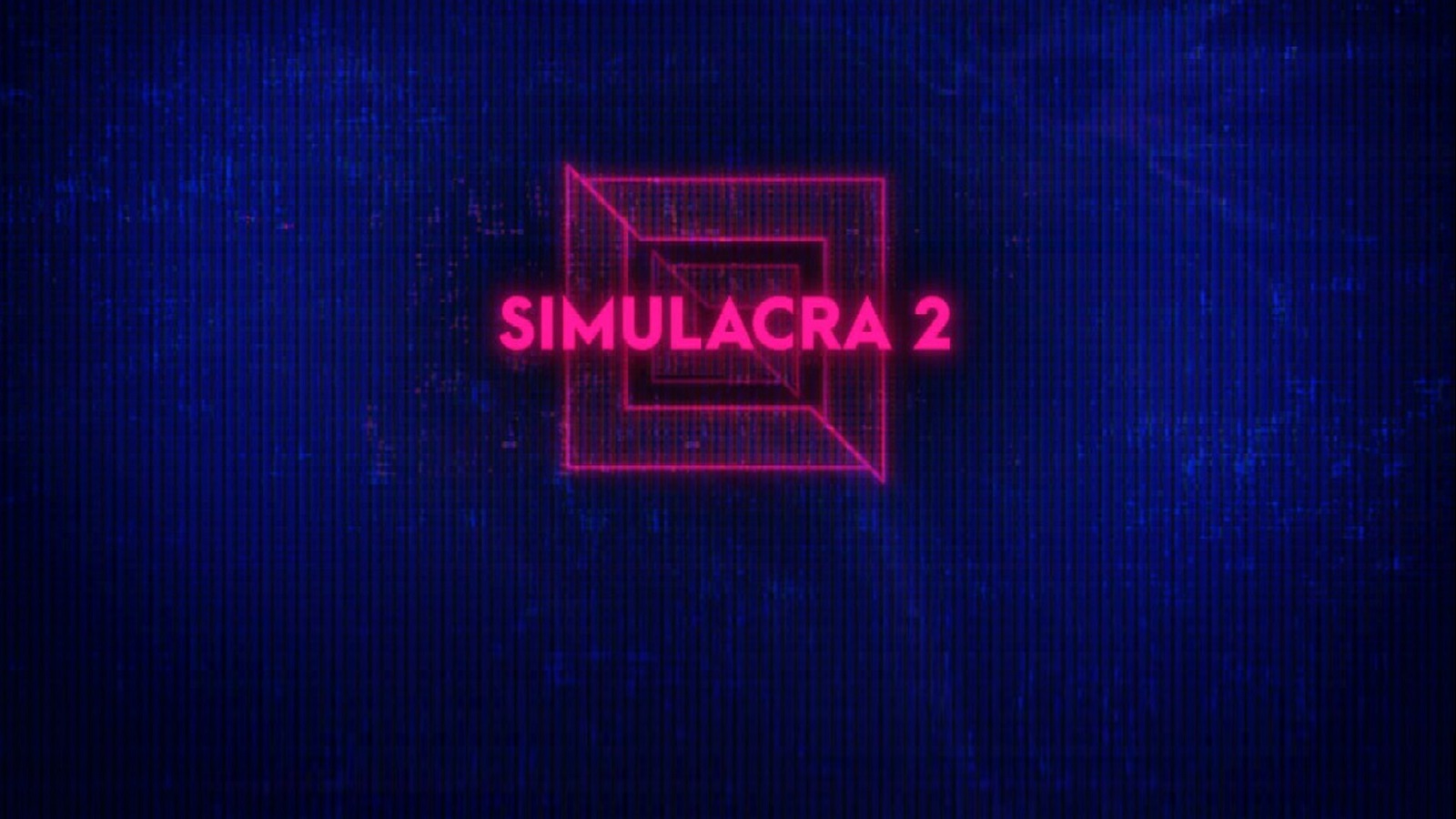 Simulacra 2 já está disponível em Português